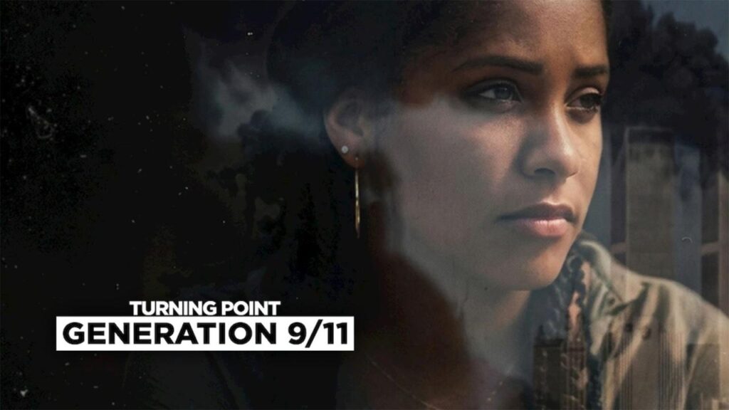 مشاهدة فيلم Turning Point: Generation 9/11 2026 مترجم كامل HD