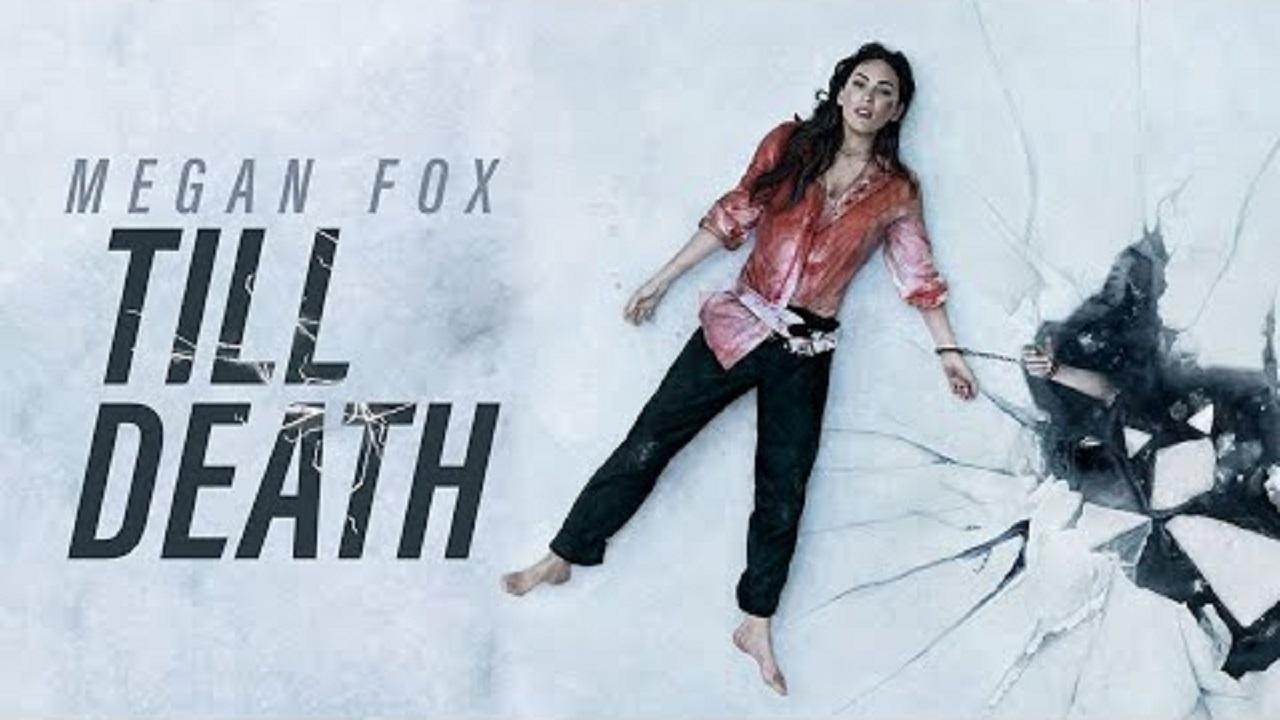 مشاهدة فيلم Till Death 2021 مترجم