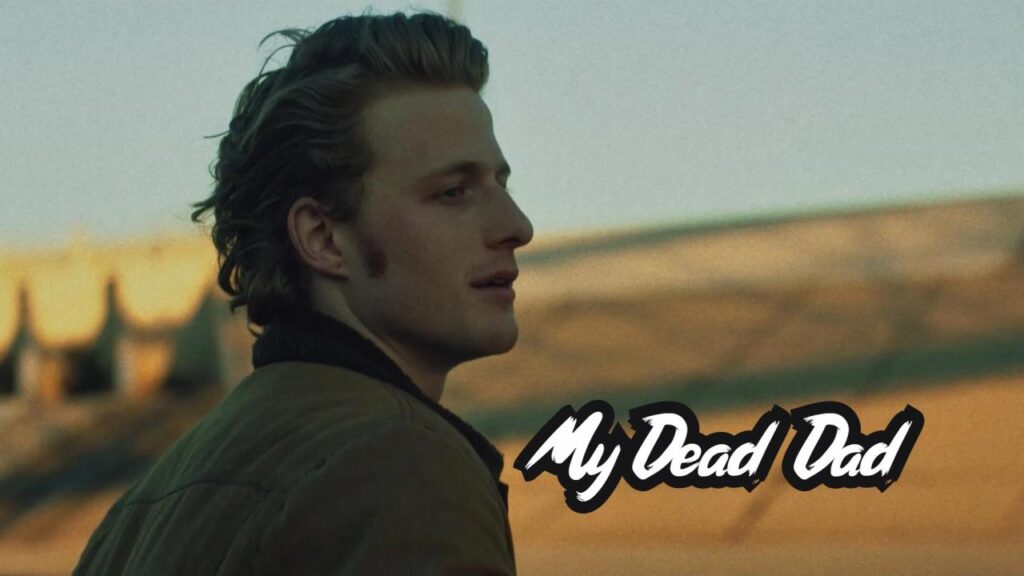 مشاهدة فيلم My Dead Dad 2022 مترجم كامل HD