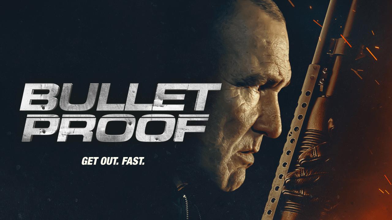 مشاهدة فيلم Bullet Proof 2022 مترجم كامل HD