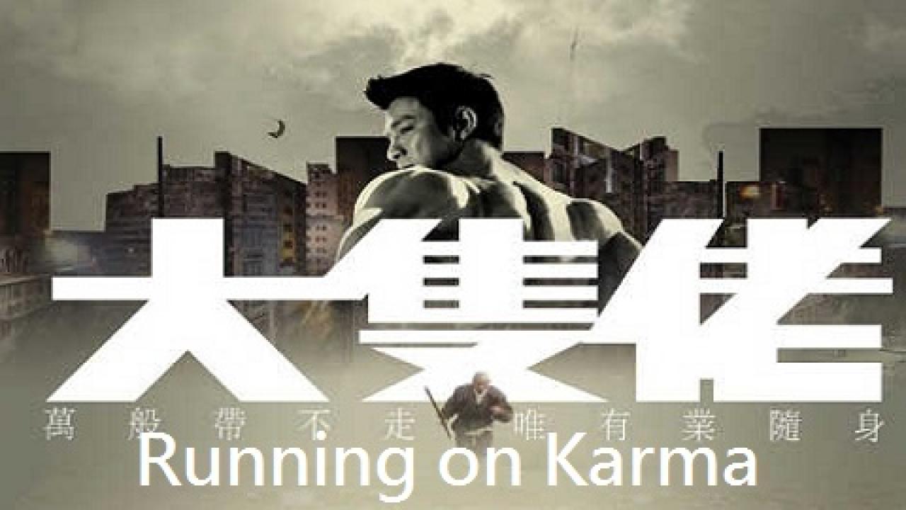 مشاهدة فيلم Running on Karma 2003 مترجم