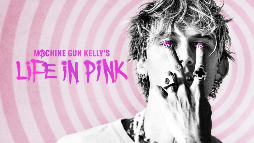 مشاهدة فيلم Machine Gun Kelly’s Life in Pink 2022 مترجم كامل HD