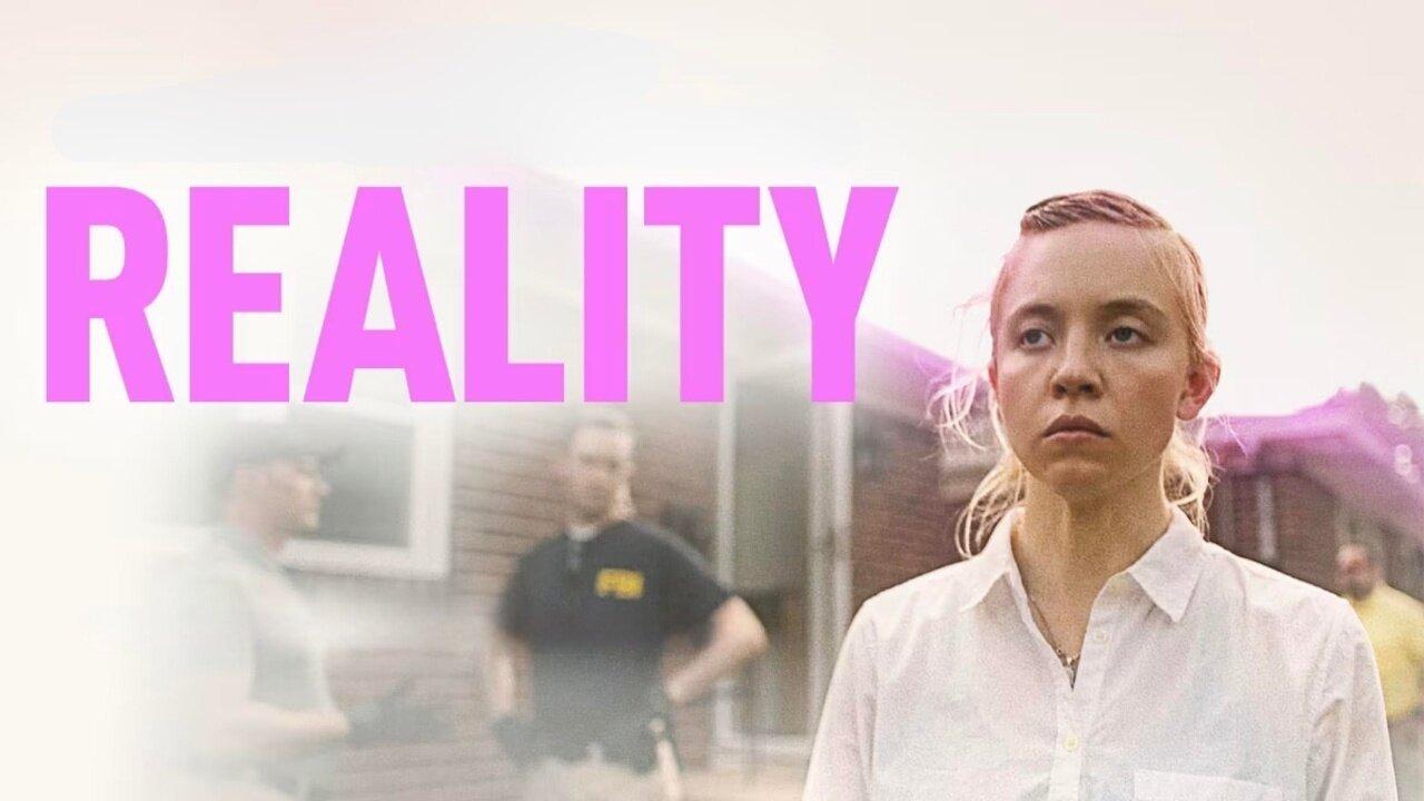 مشاهدة فيلم Reality 2023 مترجم كامل HD