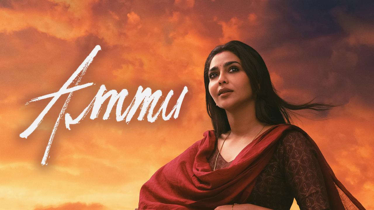 مشاهدة فيلم Ammu 2022 مترجم كامل HD