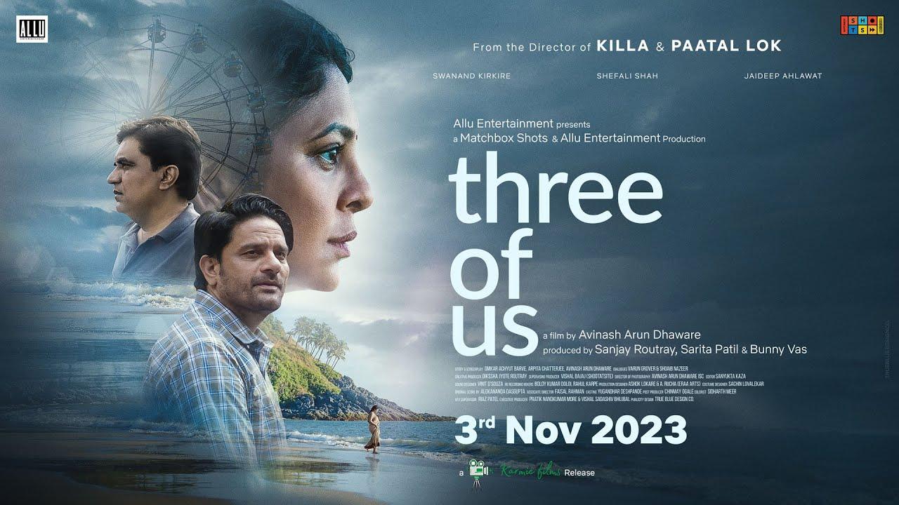 مشاهدة فيلم Three of Us 2023 مترجم كامل HD