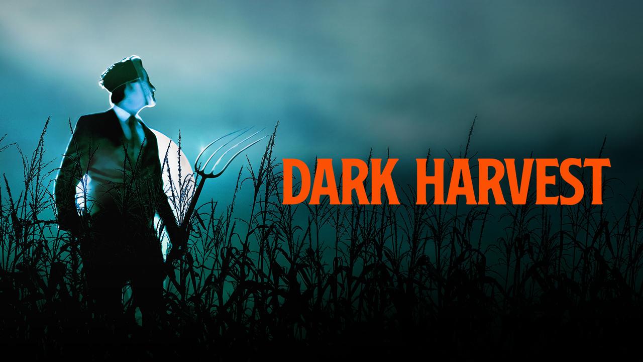 مشاهدة فيلم Dark Harvest 2023 مترجم كامل HD