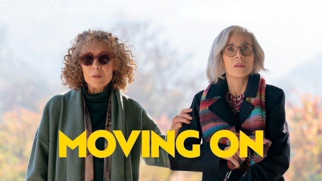 مشاهدة فيلم Moving On 2022 مترجم كامل HD