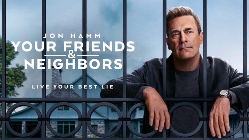 مشاهدة مسلسل Your Friends & Neighbors الموسم الاول الحلقة 9 التاسعة والاخيرة مترجمة HD