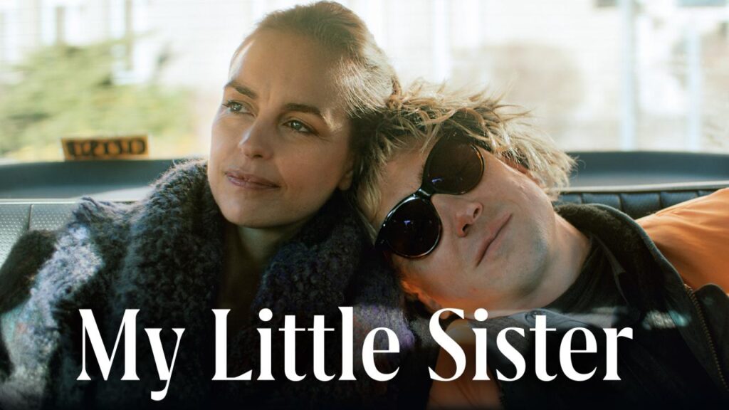 مشاهدة فيلم My Little Sister 2020 مترجم كامل HD
