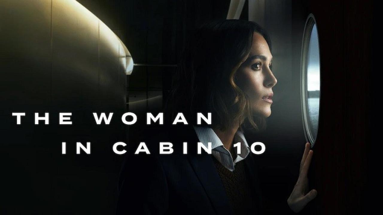 مشاهدة فيلم The Woman in Cabin 10 2025 مترجم كامل بجودة عالية HD