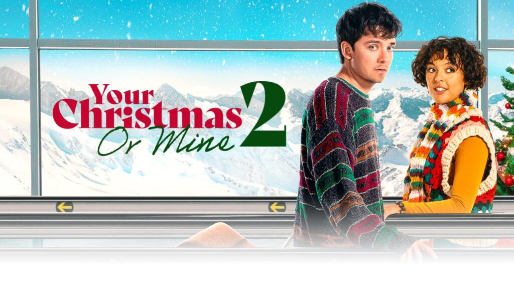 مشاهدة فيلم Your Christmas or Mine 2 2023 مترجم كامل HD