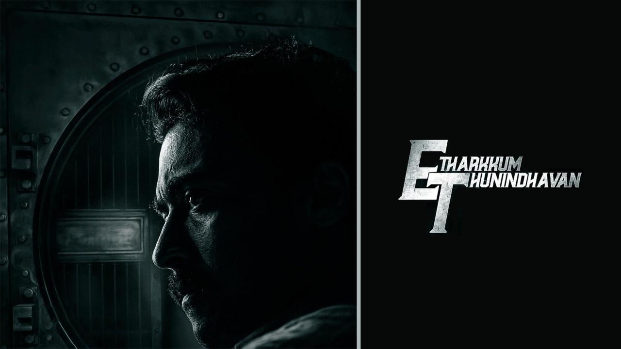 مشاهدة فيلم Etharkkum Thunindhavan 2022 مترجم كامل HD
