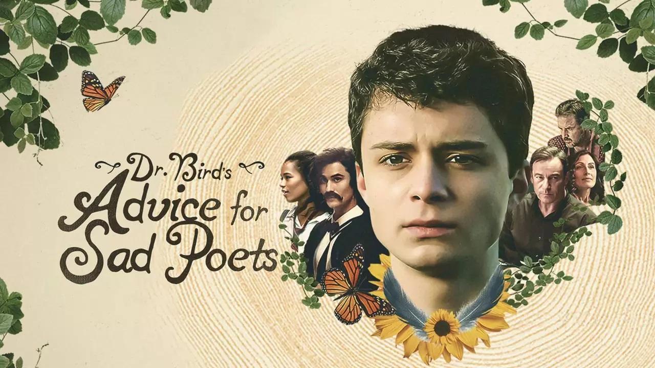 مشاهدة فيلم Dr Birds Advice for Sad Poets 2021 مترجم كامل HD