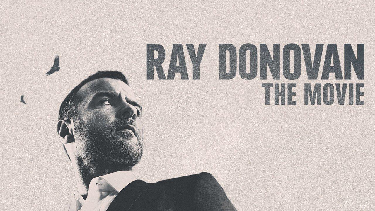 مشاهدة فيلم Ray donovan the movie 2022 مترجم كامل HD