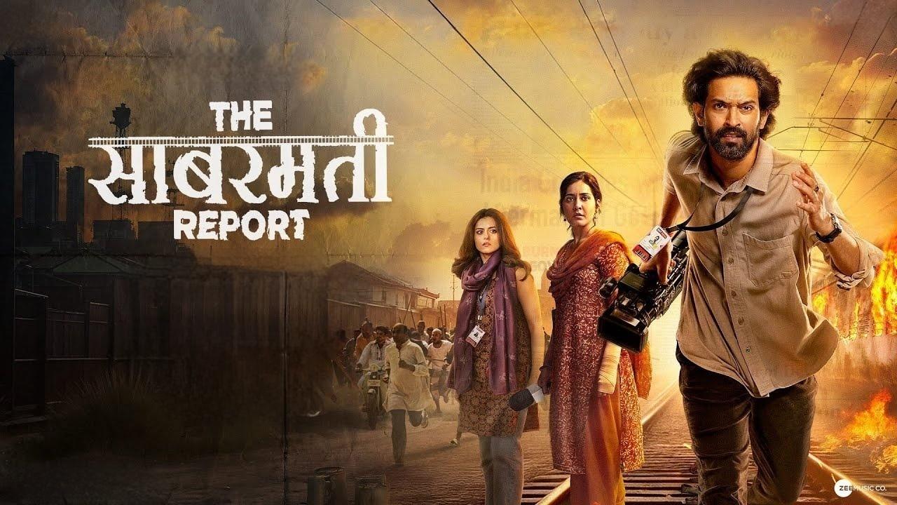 مشاهدة فيلم The Sabarmati Report 2024 مترجم كامل HD