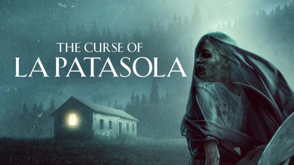 مشاهدة فيلم The Curse of La Patasola 2022 مترجم كامل HD