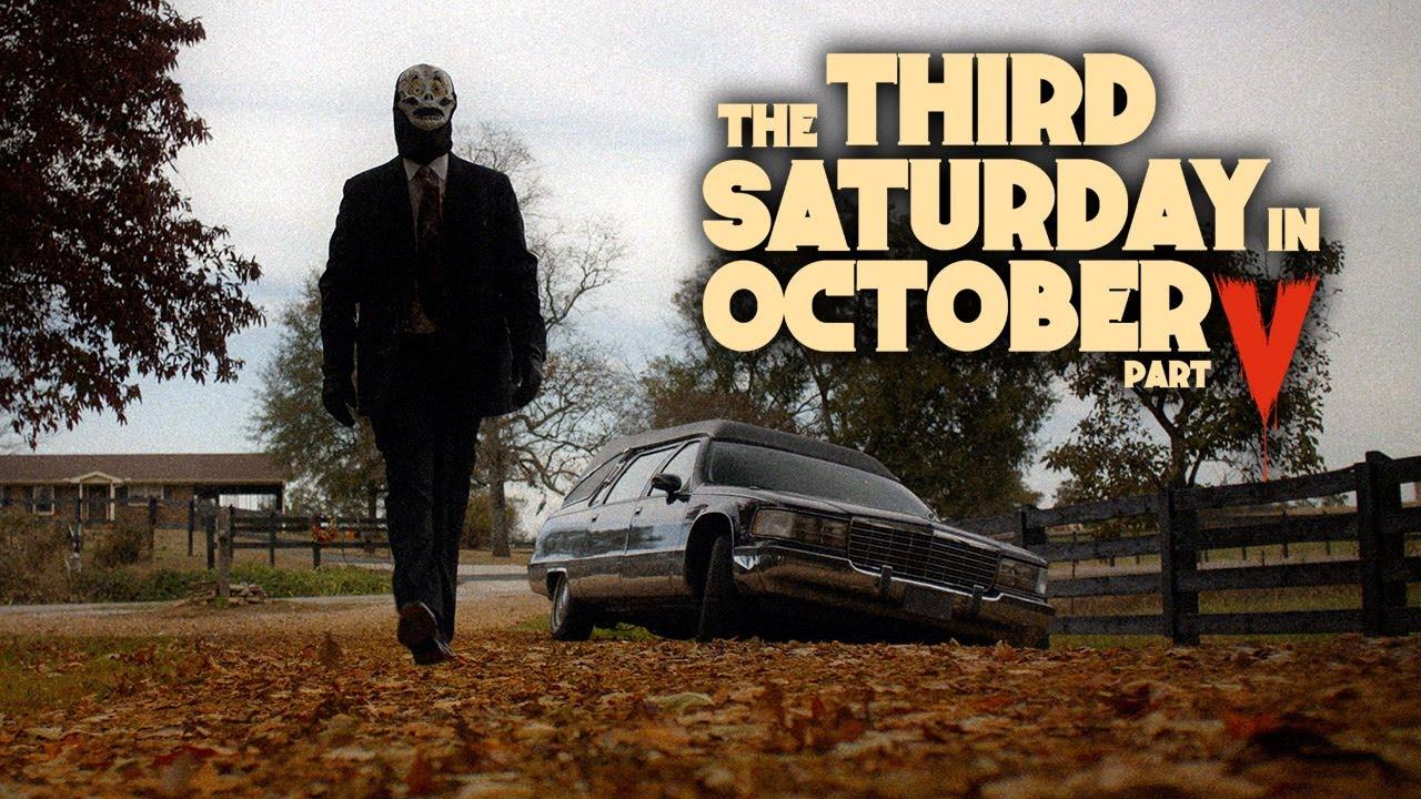 مشاهدة فيلم The Third Saturday in October Part V 2022 مترجم كامل HD