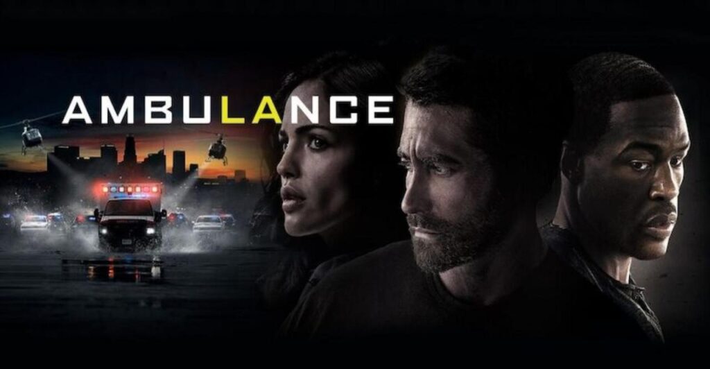 مشاهدة فيلم Ambulance 2022 مترجم كامل HD