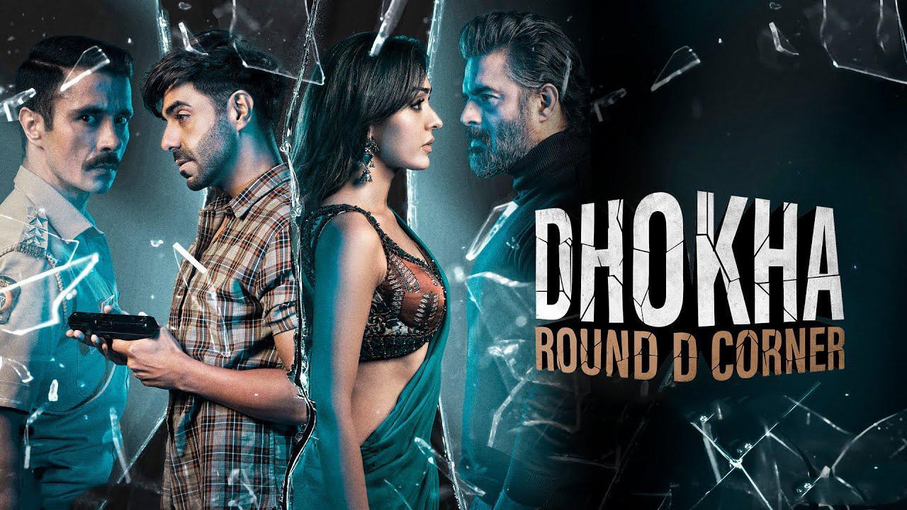 مشاهدة فيلم Dhokha: Round D Corner 2022 مترجم كامل HD