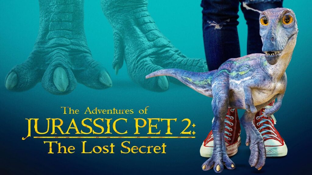 مشاهدة فيلم The Adventures of Jurassic Pet 2: The Lost Secret 2023 مترجم كامل HD