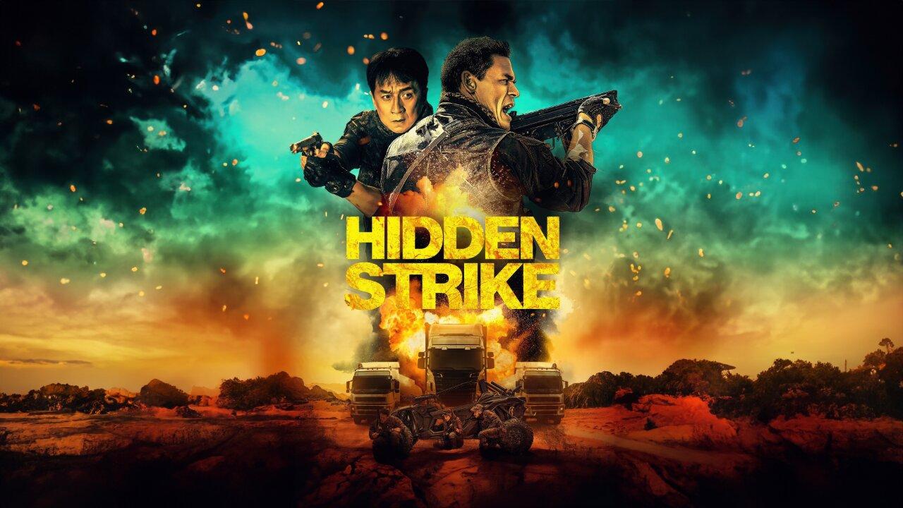 مشاهدة فيلم Hidden Strike 2023 مترجم كامل HD