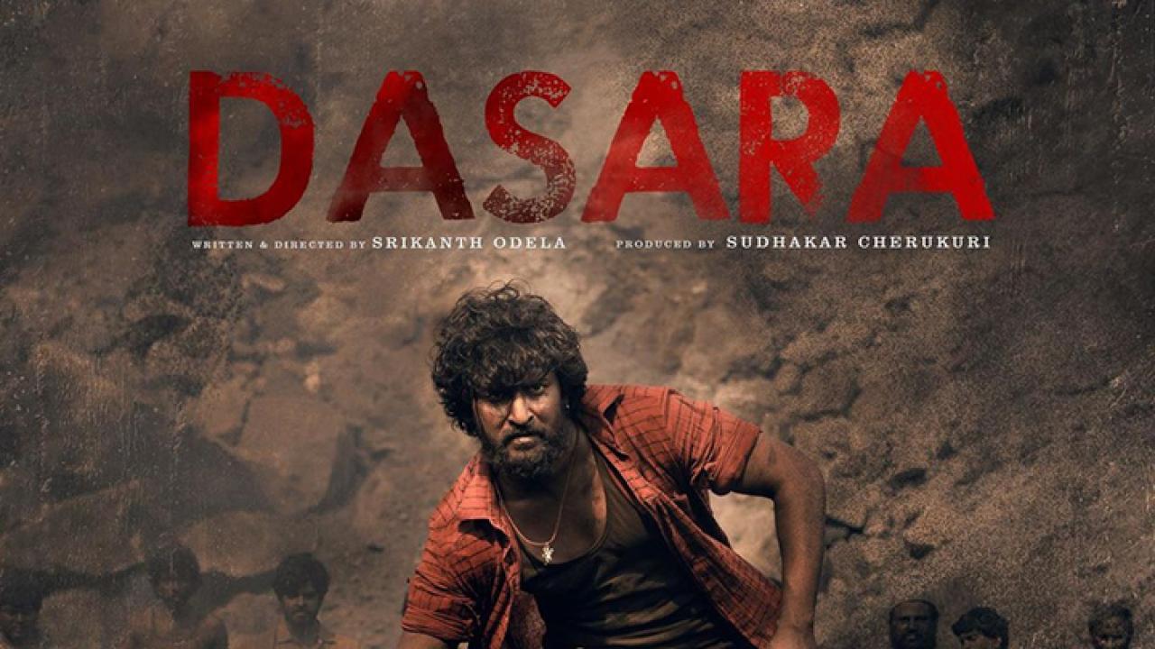 مشاهدة فيلم Dasara 2023 مترجم كامل HD