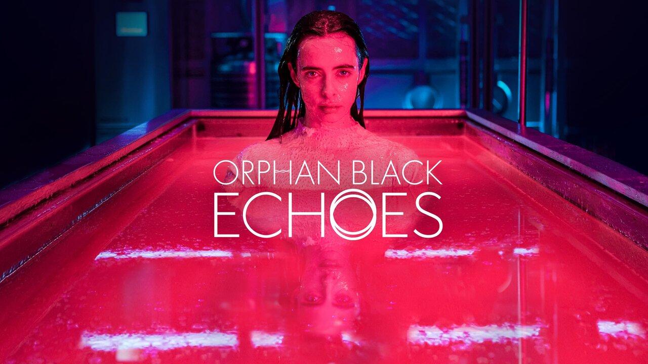 مشاهدة مسلسل Orphan Black: Echoes الموسم الاول الحلقة 8 الثامنة مترجمة HD