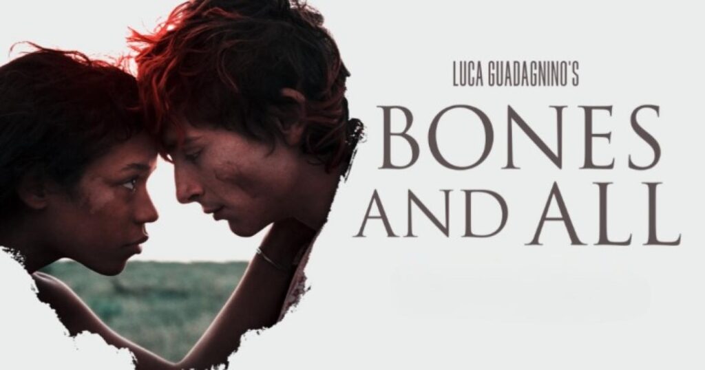 مشاهدة فيلم Bones and All 2022 مترجم كامل HD