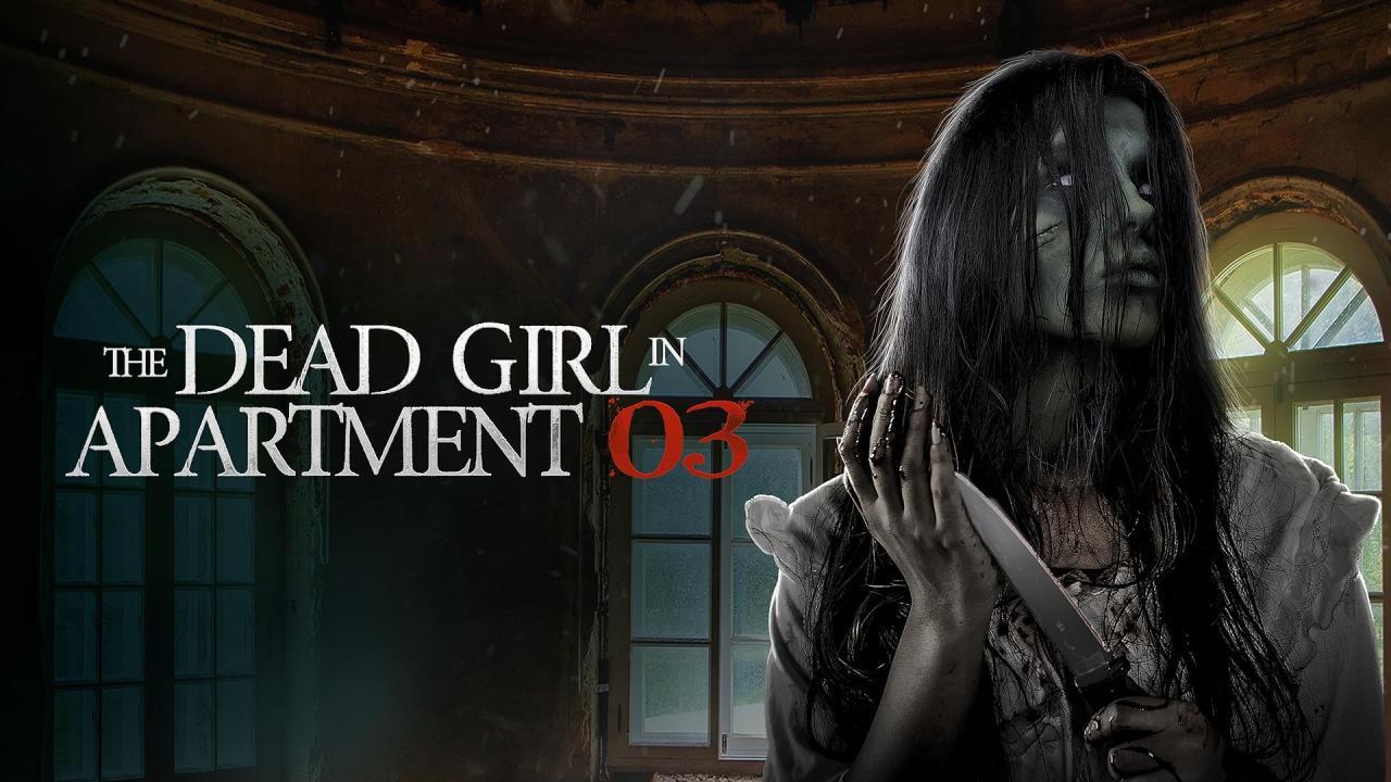 مشاهدة فيلم The Dead Girl in Apartment 03 2022 مترجم كامل HD
