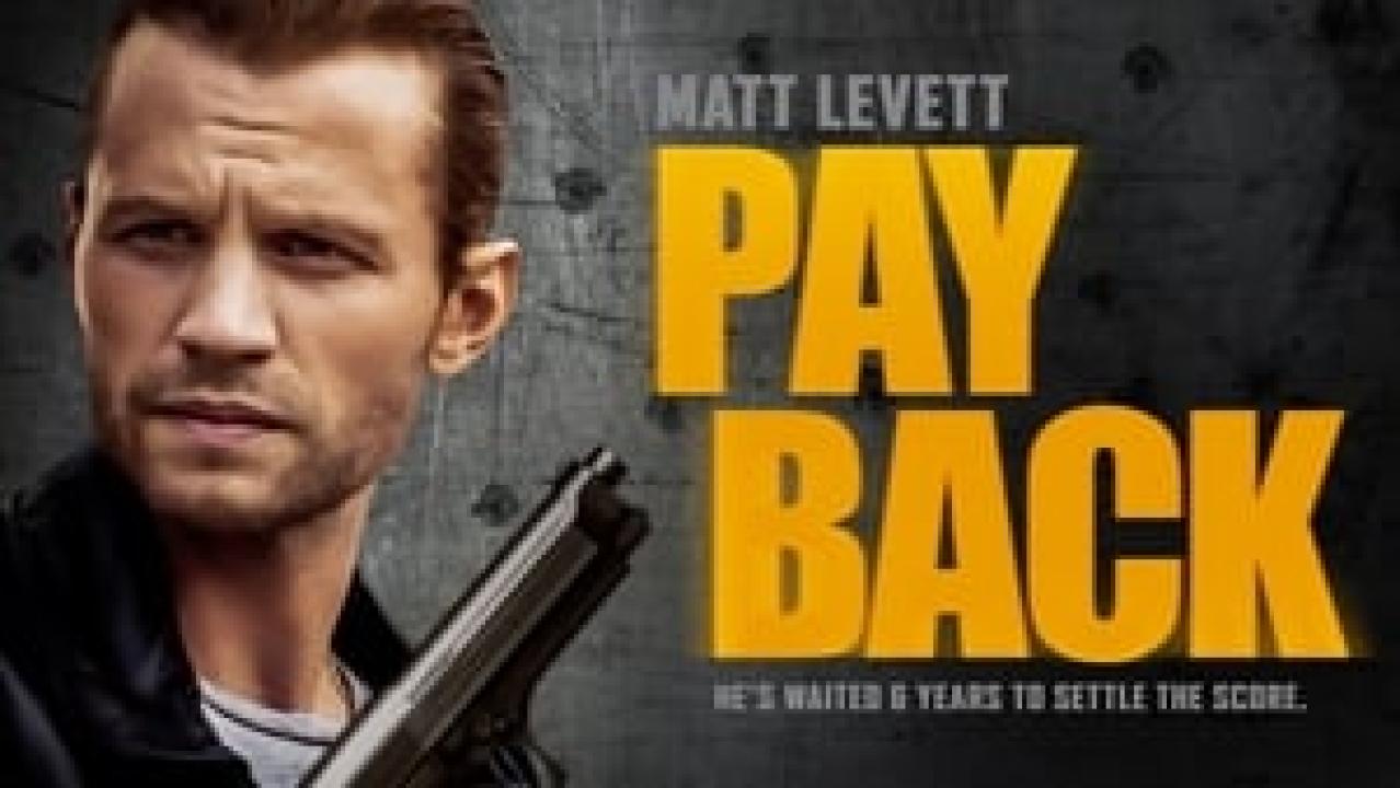 مشاهدة فيلم Payback 2021 مترجم كامل HD