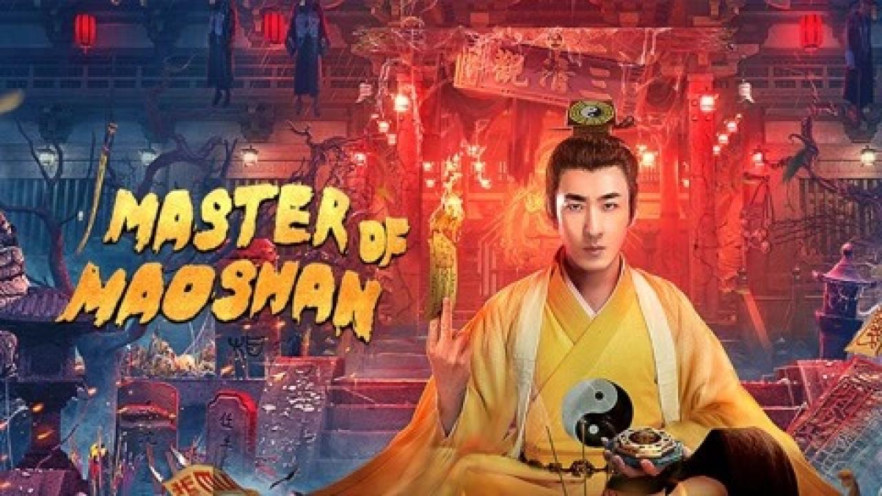 مشاهدة فيلم Maoshan 2021 مترجم كامل HD