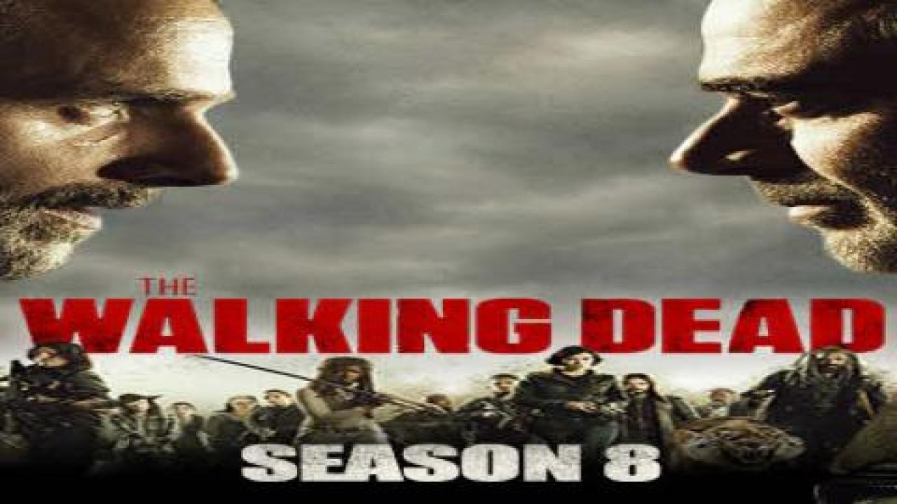 مشاهدة مسلسل The Walking Dead الموسم الثامن الحلقة 6 مترجمة HD
