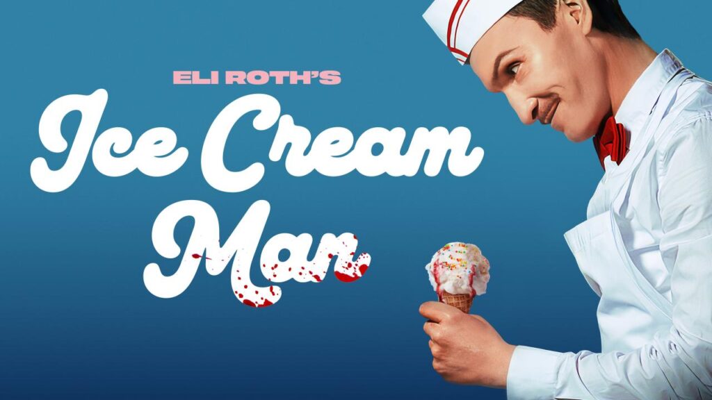 مشاهدة فيلم Ice Cream Man 2026 مترجم كامل HD