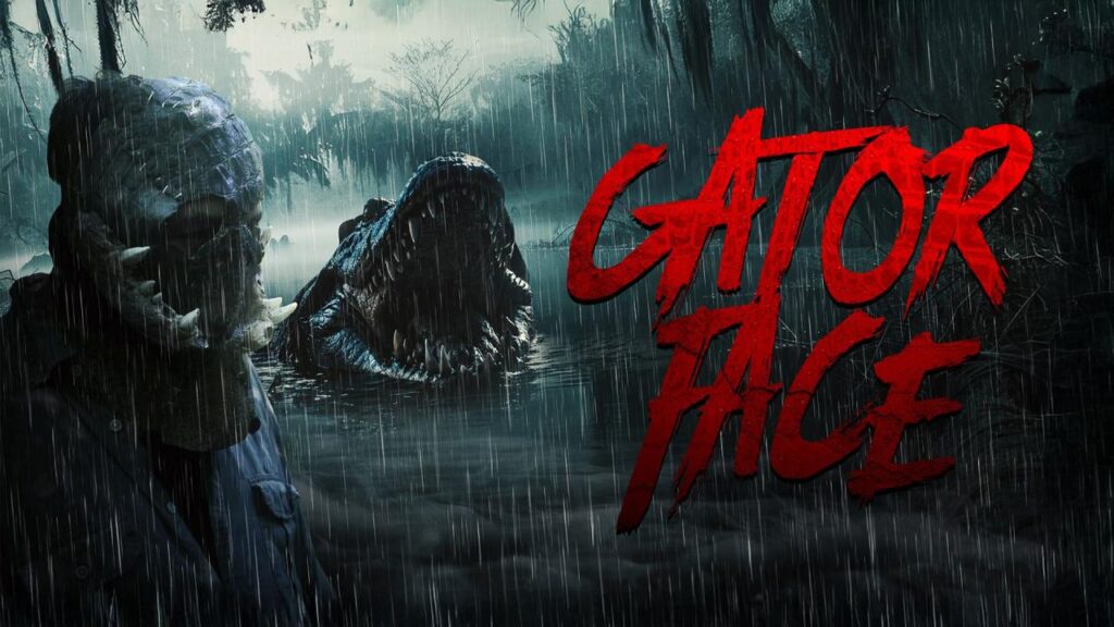 مشاهدة فيلم Gator Face 2026 مترجم كامل HD