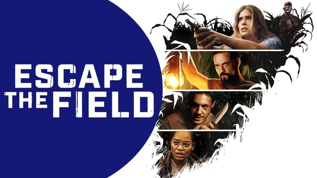 مشاهدة فيلم Escape the Field 2022 مترجم كامل HD
