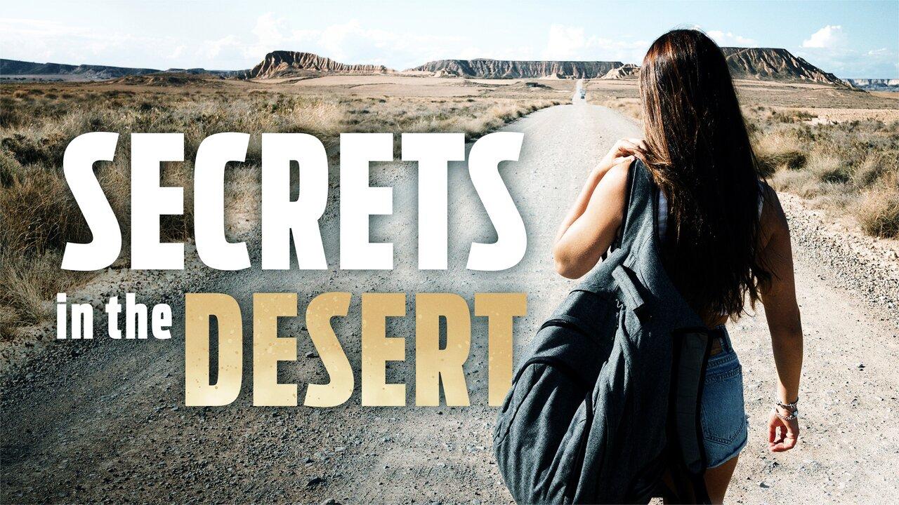 مشاهدة فيلم Secrets in the Desert 2023 مترجم كامل HD