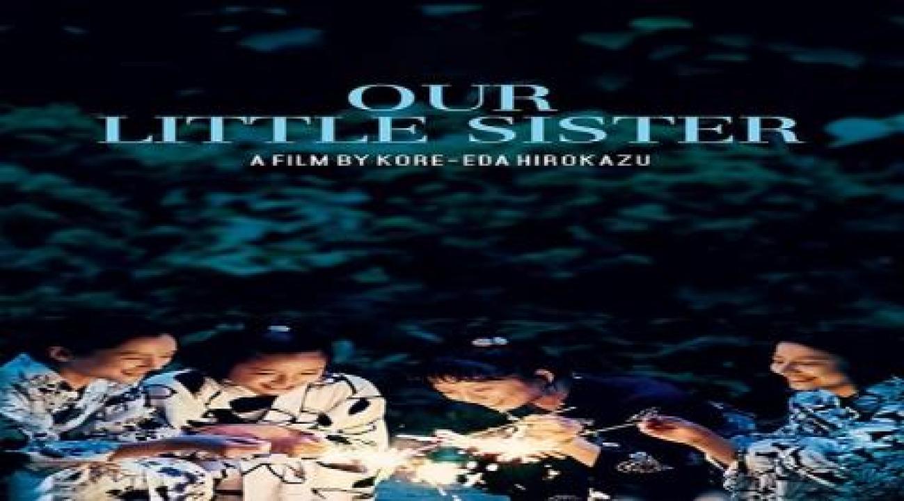 مشاهدة فيلم Our Little Sister 2015 مترجم