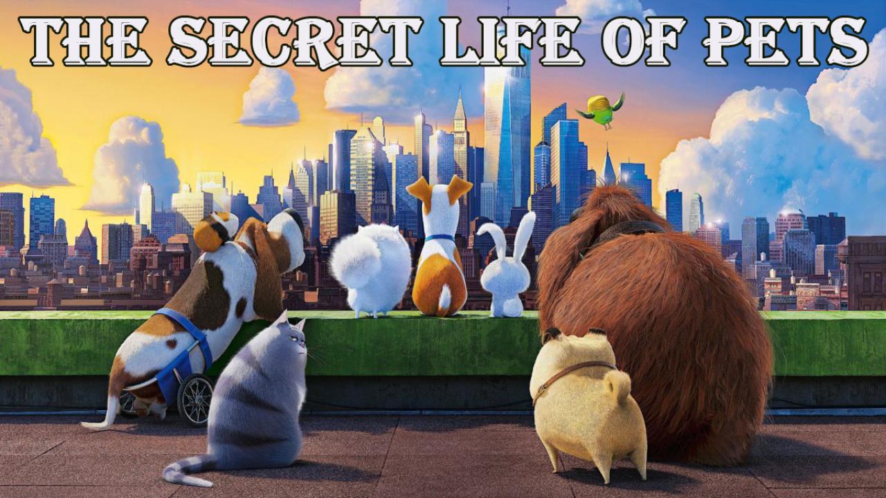 مشاهدة فيلم The Secret Life Of Pets 2016 مترجم كامل HD