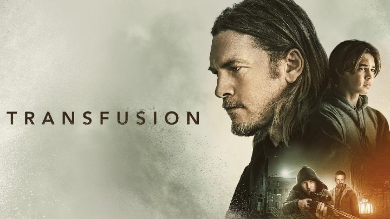 مشاهدة فيلم Transfusion 2023 مترجم كامل HD