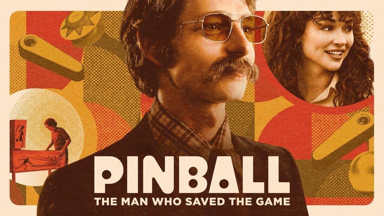 مشاهدة فيلم Pinball: The Man Who Saved the Game 2022 مترجم كامل HD
