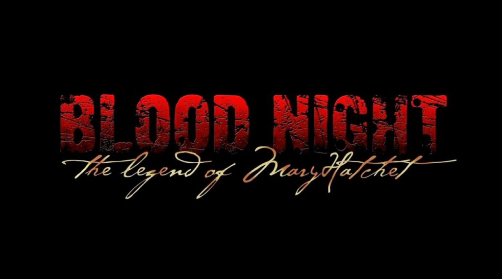 مشاهدة فيلم Blood Night: The Legend of Mary Hatchet 2009 مترجم