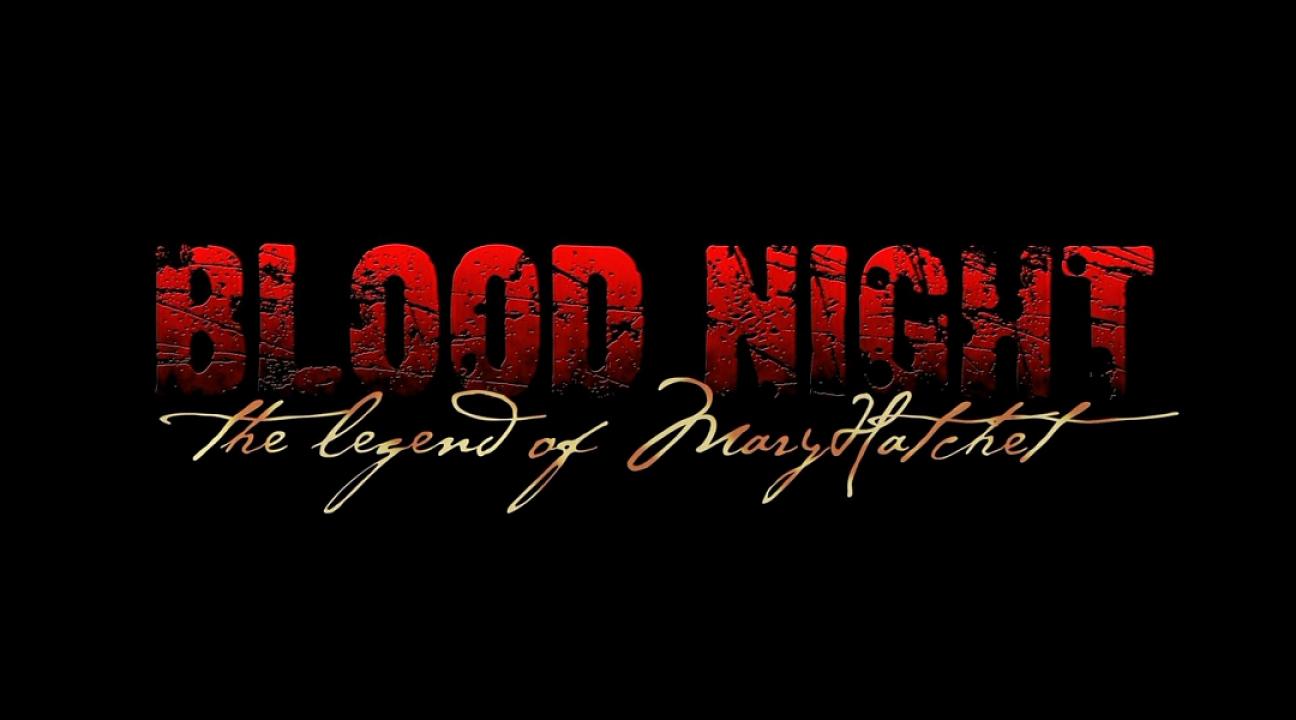 مشاهدة فيلم Blood Night: The Legend of Mary Hatchet 2009 مترجم