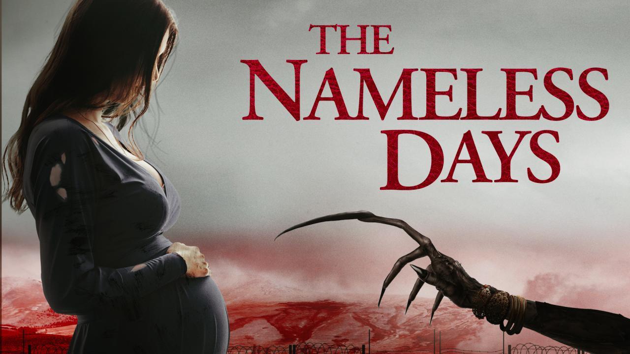 مشاهدة فيلم The Nameless Days 2022 مترجم كامل HD