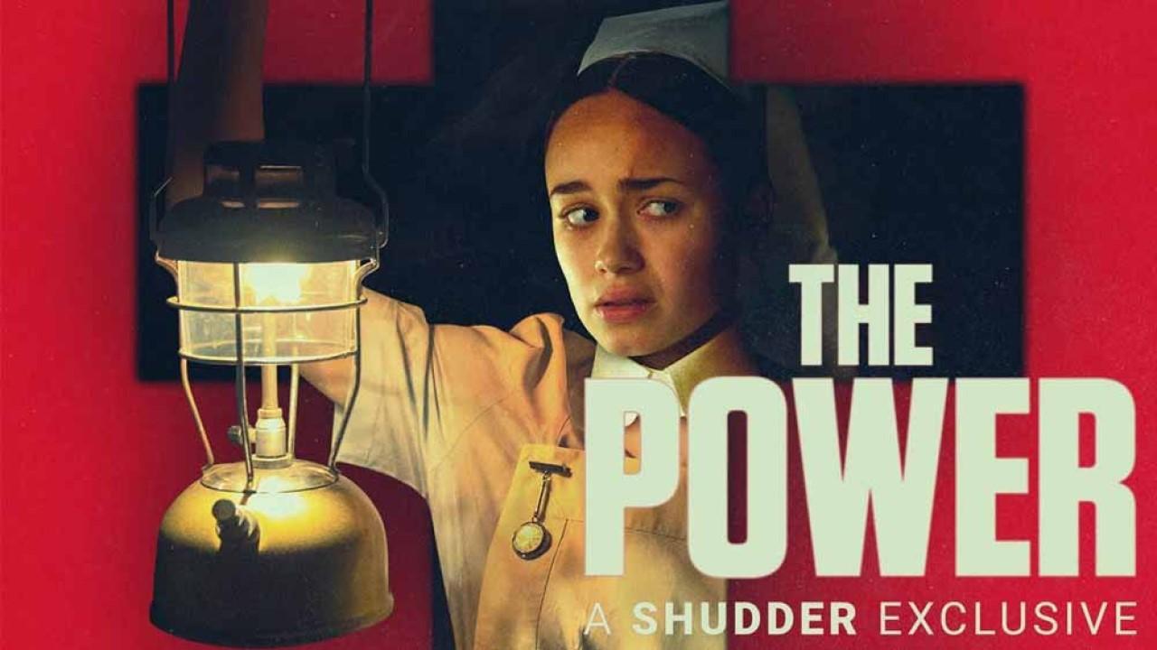 مشاهدة فيلم The Power 2021 مترجم كامل HD