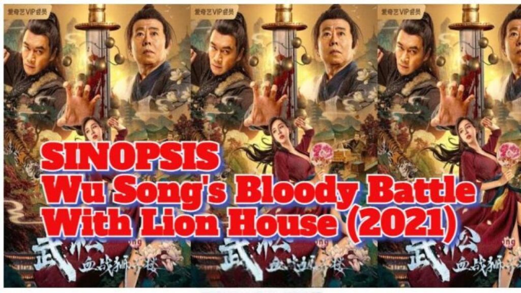 مشاهدة فيلم Wu Song’s Bloody Battle With Lion House 2021 مترجم كامل HD