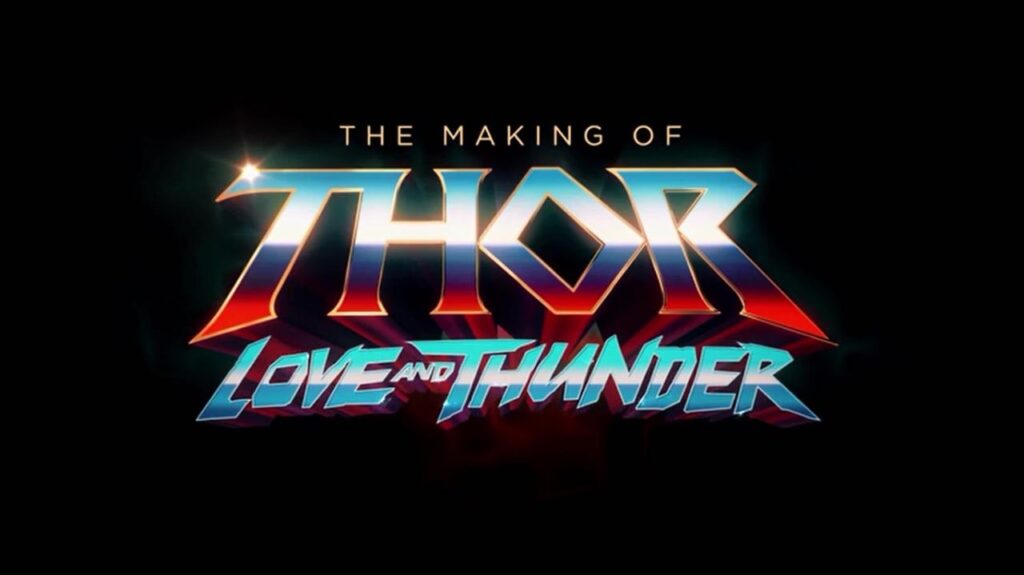 مشاهدة فيلم The Making of Thor: Love and Thunder 2022 مترجم كامل HD