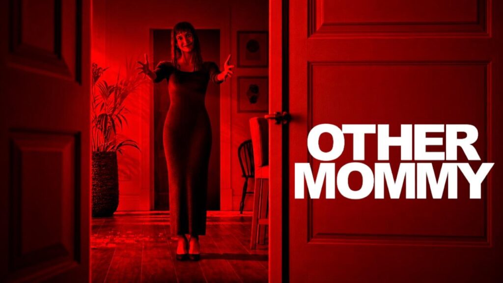 مشاهدة فيلم Other Mommy 2026 مترجم كامل HD