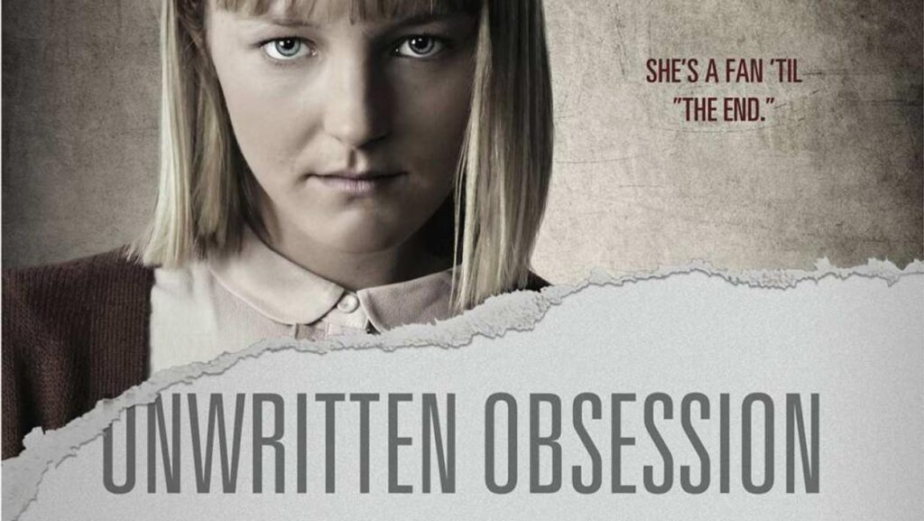 مشاهدة فيلم Unwritten Obsession 2017 مترجم