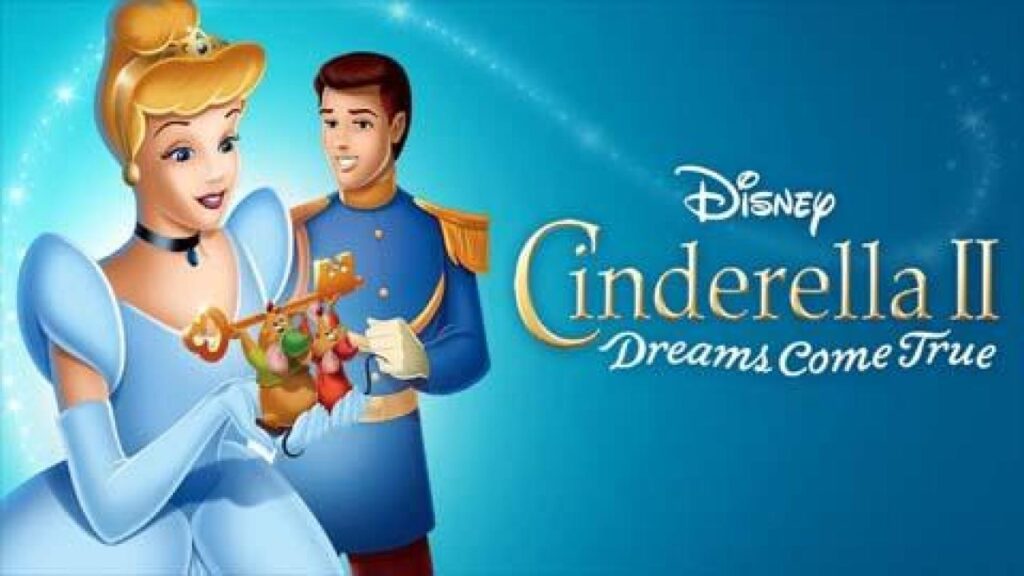 مشاهدة فيلم Cinderella II: Dreams Come True 2002 مترجم