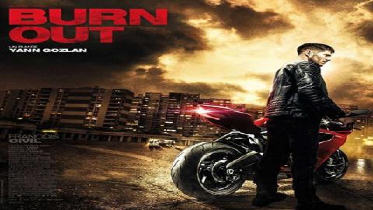 مشاهدة فيلم Burn Out 2017 مترجم